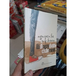Lối Đi Ngay Dưới Chân Mình - Nguyễn Lê My Hoàn - 2012 mới 80% ố - VĂN HỌC - HMT3012 Rebooks.vn