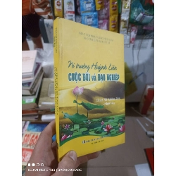 (Sách cũ SCGR) Ni trưởng Huỳnh Liên cuộc đời và đạo nghiệp - Khiêm Liên - Nhật Huy 2015 mới 90% Sách tôn giáo - tâm linh HCM2702 Blogmeo090426