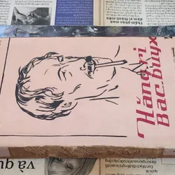 "Hăng-ri Bác-buyx", truyện ký danh nhân của Irina Turo - Lidia Phomenco (Vũ Việt dịch) 714593