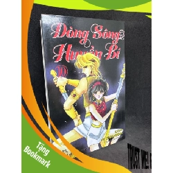 (TẶNG BOOKMARK) Dòng sông huyền bí, tập 10. Mới 85% RBK1508