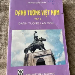 Danh tướng Việt Nam tập 2 - NXB Giáo dục 