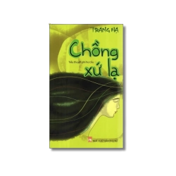 Chồng xứ lạ - Trang Hạ