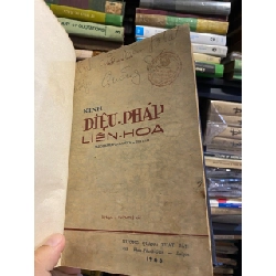 KINH DIỆU PHÁP LIÊN HOA - DỊCH GIẢ THÍCH TUỆ HẢI ( ĐÓNG BÌA XƯA CÒN BÌA GỐC )