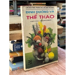 Dinh Dưỡng Và Thể Thao - Karen Inge, Christine Roberts