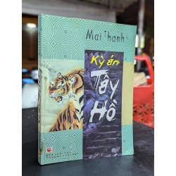 Kỳ án tây hồ - Mai Thanh