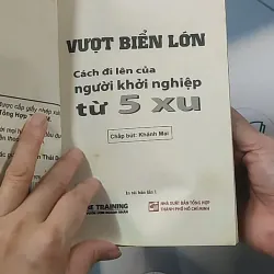 Vượt biển lớn: Cách đi lên của người khởi nghiệp từ 5 xu - Nguyễn Thái Duy 688542