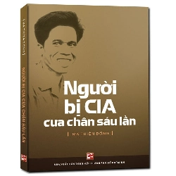 Người bị CIA cưa chan sáu lần (TB 2018) mới 100% Mã Thiện Đồng 2018 HCM.PO 346058