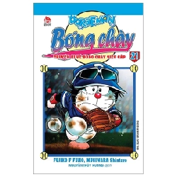 Doraemon Bóng Chày - Truyền Kì Về Bóng Chày Siêu Cấp - Tập 21 - Fujiko F Fujio, Mugiwara Shintaro 318152