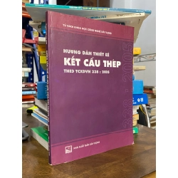 Hướng dẫn thiết kế kết cấu thép theo TCXDVN 338 : 2005