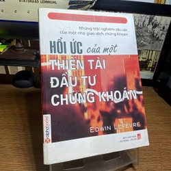 Hồi ức của một thiên tài đầu tư chứng khoán Edwin Lefevre