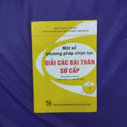 Đủ bộ 3 tập Một số phương pháp chọn lọc giải các bài toán sơ cấp - Phan Đức Chính  565305