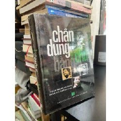 Chân dung bằng chữ - Trần Thanh Phương, Phan Thu Hương biên soạn