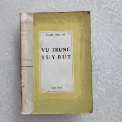 Vũ trung tùy bút | Phạm đình hổ | 1972