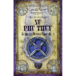 Bí Mật Của Nicholas Flamel Bất Tử - Nữ Phù Thủy - Michael Scott ASB.PO Oreka-Blogmeo120125