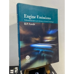 Engine Emissions : Pollutant Formation and Advances in Control Technology - B.P. Pundir