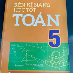 Rèn kỹ năng học tốt toán 5- Nhà xuất bản Đại học Quốc Gia Hà nội
