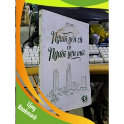 (TẶNG BOOKMARK) Người yêu cũ có người yêu mới Iris Cao mới 80% ố bẩn bìa 2014 Văn học Việt Nam RBK1709