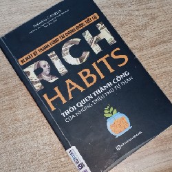 Rich Habits - Thói quen Thành công của những Triệu phú tự thân - Thomas C. Corley