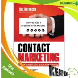 (TẶNG BOOKMARK) CONTACT MARKETING: Nghệ thuật chinh phục khách hàng_180K - Stu Heinecke - 2021
