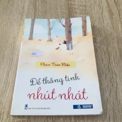 ĐỂ THẮNG TÍNH NHÚT NHÁT