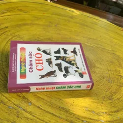 NGHỆ THUẬT CHĂM SÓC CHÓ - ELWYN HARTLEY EDWAARDS 738307