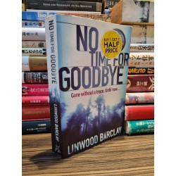 NO TIME FOR GOODBYE - Lindwood Barclay