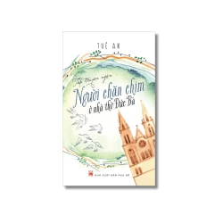 Người chăn chim ở Nhà thờ Đức Bà - Tuệ An