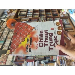 KHÁI NIỆM VỀ CHIẾN THUẬT TRUNG CỤC - Chữ Thạch & Tô Hải Đế 279108