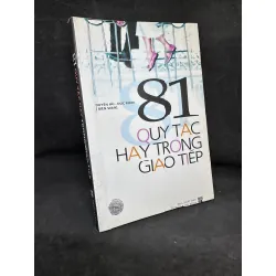 [Phiên Chợ Sách Cũ] 81 Quy Tắc Hay Trong Giao Tiếp - Duyên Hải, 2008 1304
