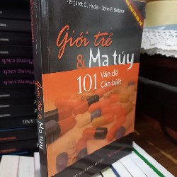 Giới trẻ và ma túy: 101 Vấn đề Cần biết 59280