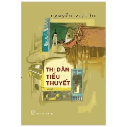 Thị Dân Tiểu Thuyết - Nguyễn Việt Hà ASB.PO Oreka Blogmeo 230225