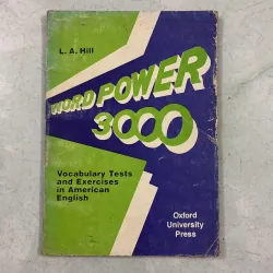 Word Power 3000 - L. A. Hill