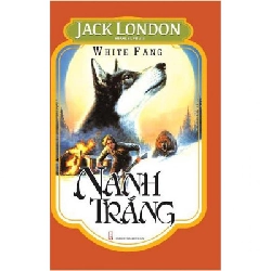 Nanh Trắng  Mới 100% HCM.PO Jack London Oreka-Blogmeo 135312