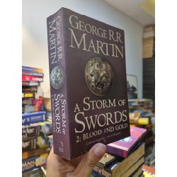 A STORM OF SWORDS 2 : BLOOD AND GOLD - George R.R. Martin