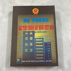 Hệ thống các tiêu chuẩn xây dựng Việt Nam