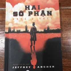 Hai số phận - Jeffrey Archer