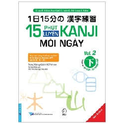 15 Phút Luyện Kanji Mỗi Ngày - Vol.2 2020 - Trường Nhật ngữ Quốc tế KCP New 100% HCM.PO 32099