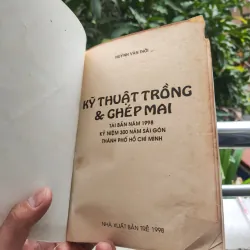 Kỹ Thuật Trồng Và Ghép Mai - Huỳnh Văn Thới 928913