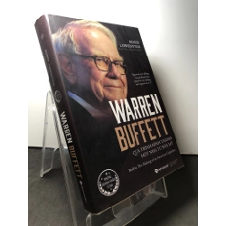 Warren Buffett Quá trình hình thành một nhà tư bản Mỹ 2020 mới 90% bẩn nhẹ Roger Lowenstein HPB2308 LỊCH SỬ - CHÍNH TRỊ - TRIẾT HỌC 224029