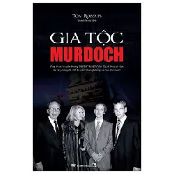 Gia Tộc Murdoch - Tom Roberts