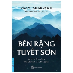 Bên Rặng Tuyết Sơn - Swami Amar Jyoti, Nguyên Phong 293513