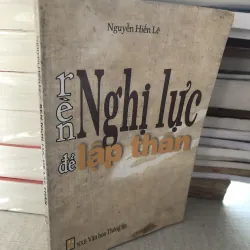 Rèn nghị lực để lập thân