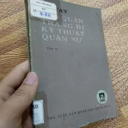 Sổ tay bảo quản trang bị kỹ thuật quân sự (Tập II) 971963