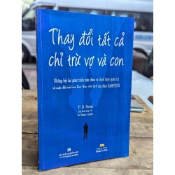 Thay đổi tất cả chỉ trừ vợ và con - E Ji Sung