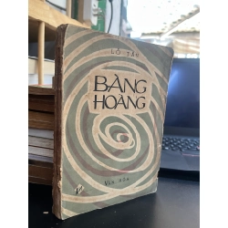 Bàng Hoàng - Lỗ Tấn