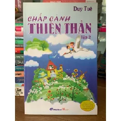 Chắp cánh thiên thần (Tập 2) – Duy Tuệ 561320