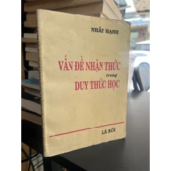Vấn đề nhận thức trong duy thức học - Nhất Hạnh