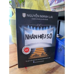 Nhân hiệu 5.0 - Nguyễn Mạnh Lai