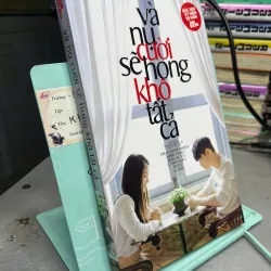 Và Nụ Cười Sẽ Hong Khô Tất Cả - Hoa Học Trò New 80% (PVL)