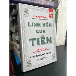 Linh hồn của tiền - Lynne Twist 715078